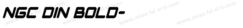 NGC Din Bold字体转换